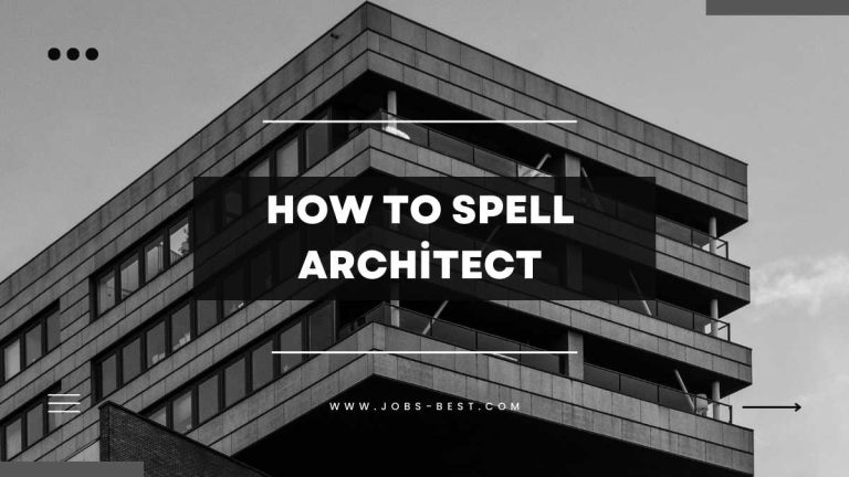 How to Spell Architect