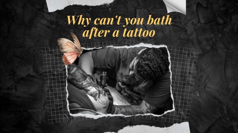 why can't you bath after a tattoo