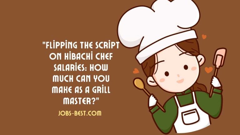 Flipping the Script on Hibachi Chef Salaries: How Much Can You Make as a Grill Master?
