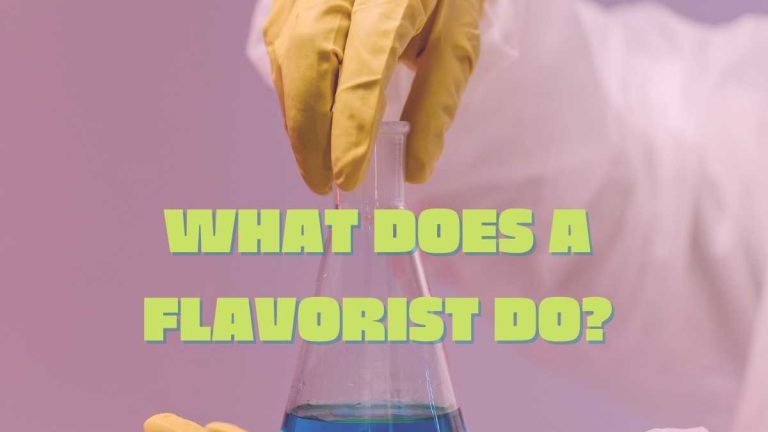 What Does a Flavorist Do?