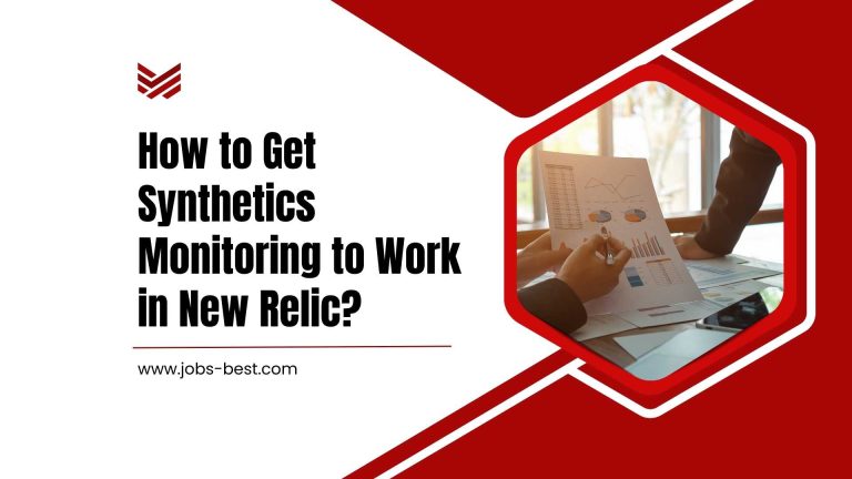 How to Get Synthetics Monitoring to Work in New Relic?