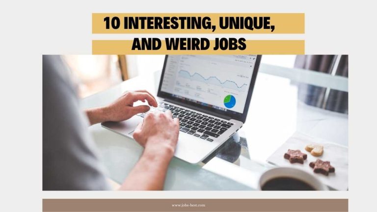 10 Interesting, Unique, and Weird Jobs