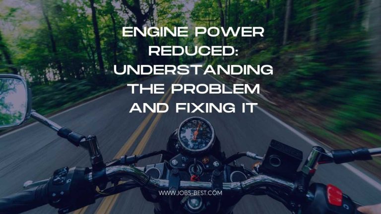 Engine Power Reduced: Understanding the Problem and Fixing It