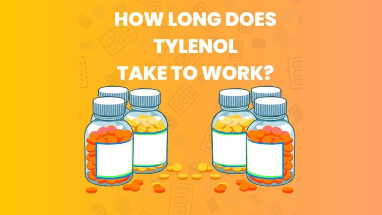 How long does Tylenol take to work?