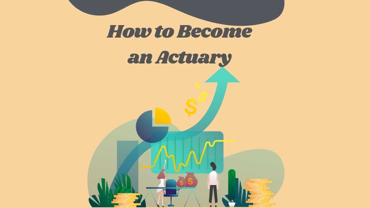 how-to-become-an-actuary-job-opportunities